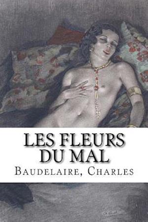 Les Fleurs Du Mal