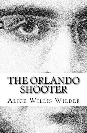 The Orlando Shooter