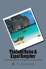 Thailand Reise & Expat Ratgeber