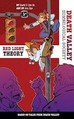 The Red Light Theory