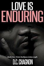 Love Is Enduring, Book One