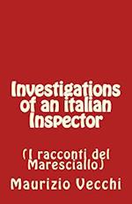 Investigations of an Italian Inspector