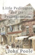 Little Pedlington and the Pedlingtonians Vol. I