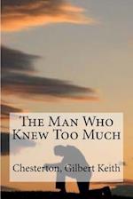 The Man Who Knew Too Much