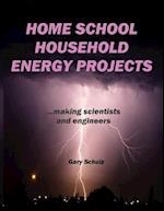 Home School Household Energy Projects