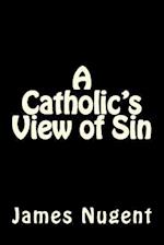 A Catholic's View of Sin