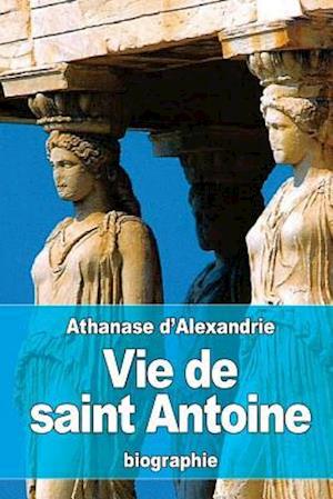 Vie de Saint Antoine