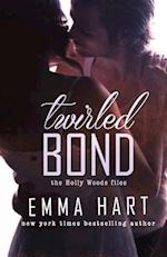 Twirled Bond (Holly Woods Files, #5)