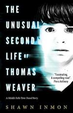 The Unusual Second Life of Thomas Weaver