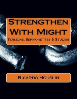 Strengthen With Might