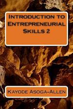 Introduction to Entrepreneurial Skills 2