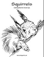 Squirrels Coloring Book for Grown-Ups 1