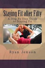 Staying Fit After Fifty