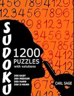 Sudoku 1,200 Puzzles with Solutions. 300 Easy, 300 Medium, 300 Hard and 300 Extra Hard.