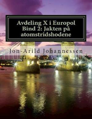 Avdeling X I Europol Bind 2