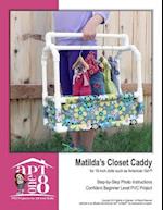 Matilda's Closet Caddy