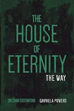 The House of Eternity