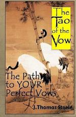 The Tao of the Vow