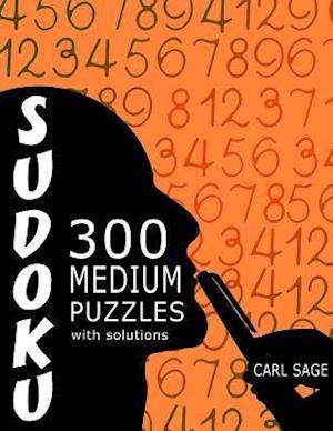 Sudoku 300 Medium Puzzles with Solutions.