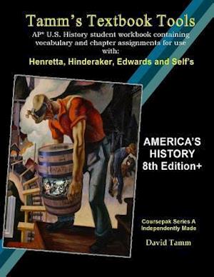 America's History 8th Edition+ Student Workbook (AP* U.S. History)