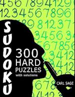 Sudoku 300 Hard Puzzles with Solutions.