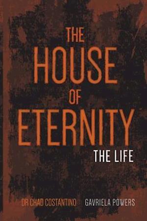 The House of Eternity