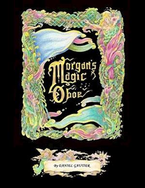 Morgan's Magic Oboe