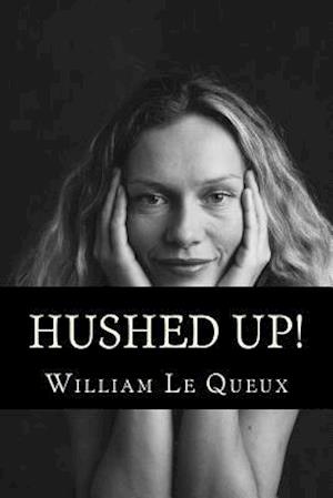 Hushed Up!