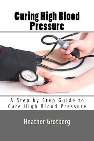 Curing High Blood Pressure