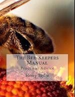The Bee-Keepers Manual