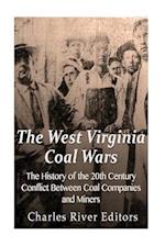 The West Virginia Coal Wars