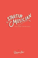 Startup Musician