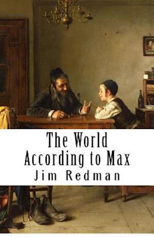 The World According to Max