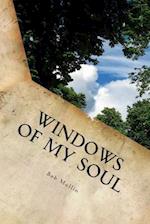 Windows of My Soul