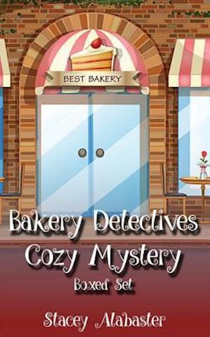 Bakery Detectives Cozy Mystery Boxed Set (Books 1 - 3)