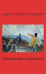 Hardrada Wars in America