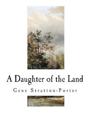 A Daughter of the Land