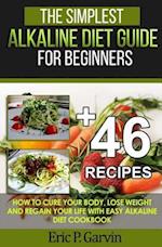 The Simplest Alkaline Diet Guide for Beginners + 46 Easy Recipes