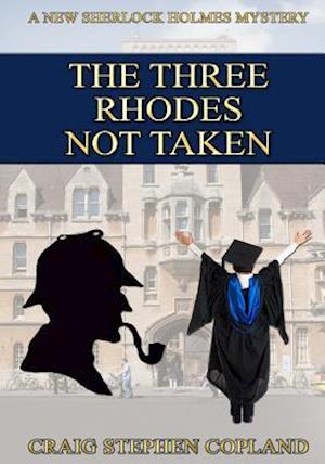 The Three Rhodes Not Taken - Large Print