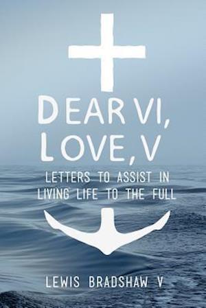 Dear VI...Love V