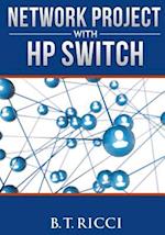 Network Project with HP Switch