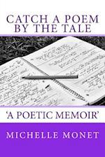 Catch a Poem by the Tale