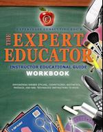The Expert Educator Workbook