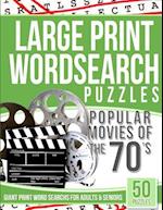 Large Print Wordsearch Puzzles Popular Movies of the 70s