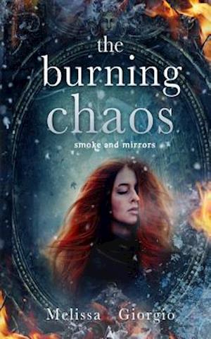 The Burning Chaos