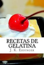 Recetas de Gelatina