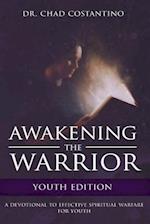 Awakening the Warrior