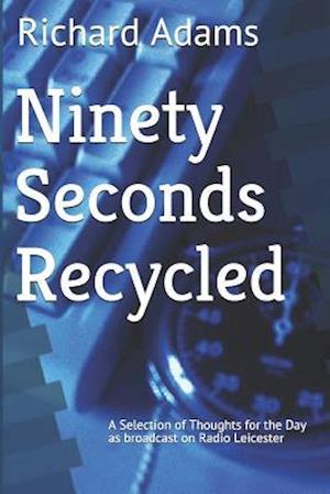 Ninety Seconds Recycled