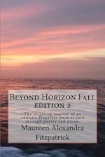 Beyond Horizon Fall