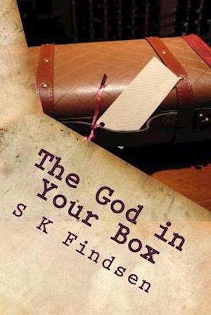 The God in Your Box